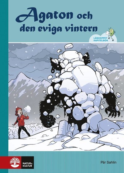 Cover for Pär Sahlin · Läshoppet Kapitelbok: Agaton och den eviga vintern (Inbunden Bok) (2014)