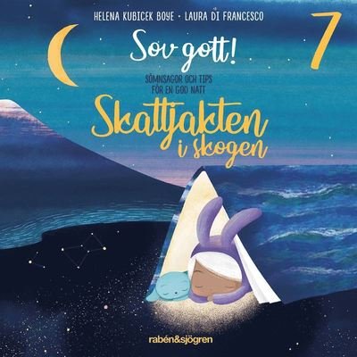 Cover for Helena Kubicek Boye · Sömnsagor: Skattjakten i skogen (Audiobook (MP3)) (2020)