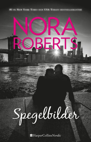 Cover for Nora Roberts · Spegelbilder (Map) (2018)