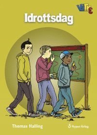 Cover for Thomas Halling · Vi tre: Idrottsdag (Innbunden bok) (2017)