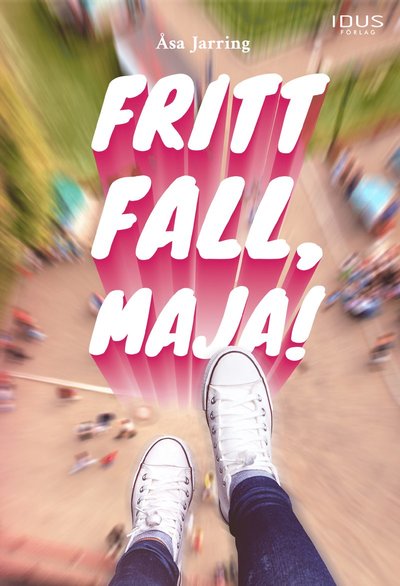 Cover for Åsa Jarring · Fritt fall, Maja! (Hardcover Book) (2022)