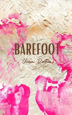 Cover for Olivea Diction · Barefoot (Paperback Book) (2023)