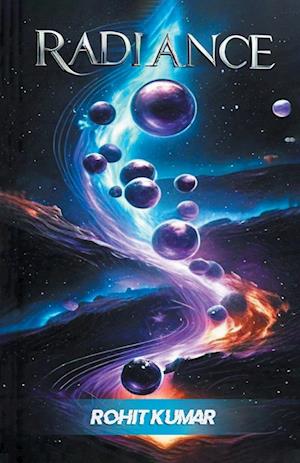 Cover for Rohit Kumar · The Radiance (Edition2024) (Paperback Book) (2024)