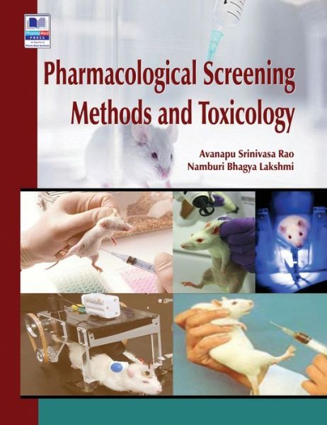 Cover for A Srinivasa Rao · Pharmacological Screening Methods and Toxicology (Hardcover Book) (2016)