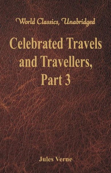 Cover for Jules Verne · Celebrated Travels and Travellers: (Paperback Book) (2017)