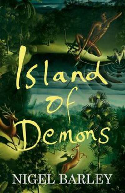 Cover for Nigel Barley · Island of Demons (Taschenbuch) (2009)