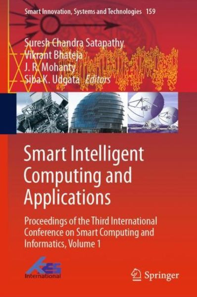 Smart Intelligent Computing and Applications -  - Livros - Springer Verlag, Singapore - 9789811392818 - 27 de setembro de 2019