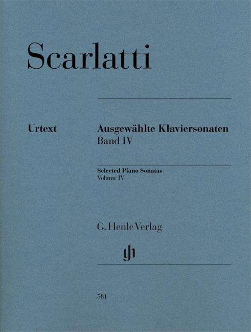 Ausgewählte Klavierson.4 581 - Scarlatti - Kirjat - SCHOTT & CO - 9790201805818 - perjantai 6. huhtikuuta 2018