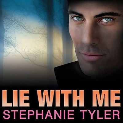 Cover for Stephanie Tyler · Lie with Me (CD) (2011)