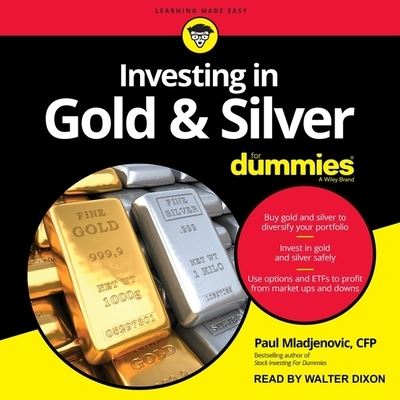 Investing in Gold & Silver for Dummies - Paul Mladjenovic - Music - Tantor Audio - 9798200156818 - March 2, 2021