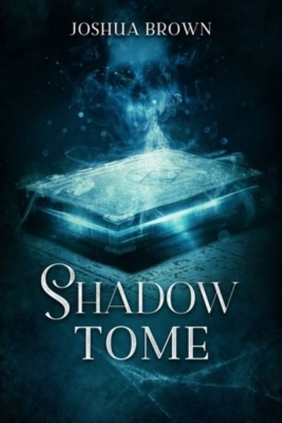 Cover for Joshua Brown · Shadow Tome - Legacy of Kron (Paperback Book) (2021)