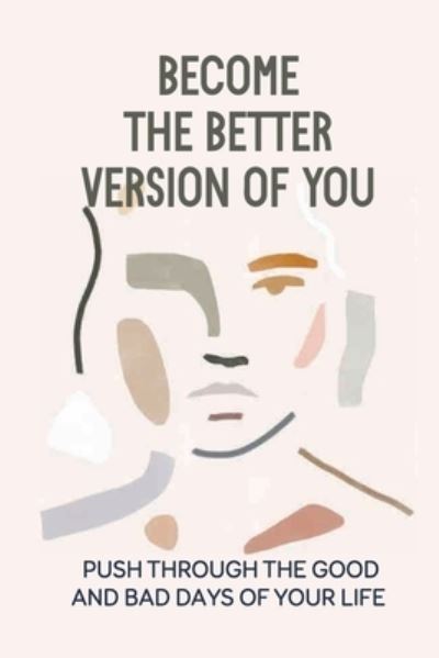 Cover for Mercedes Brandorff · Become The Better Version Of You (Paperback Book) (2021)