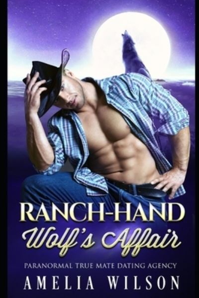 Cover for Amelia Wilson · Ranch-hand Wolf's Affair (Paperback Book) (2020)