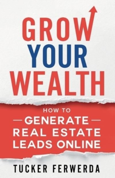 Cover for Tucker Ferwerda · Grow Your Wealth (Pocketbok) (2020)