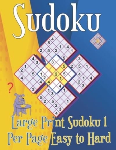 Cover for Sudoku Book · Large Print Sudoku 1 Per Page Easy to Hard (Paperback Book) (2021)