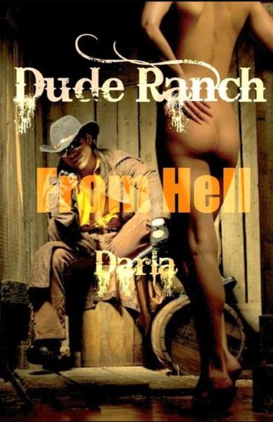 Cover for La Marchesa · Dude Ranch from Hell - Darla (Paperback Book) (2020)