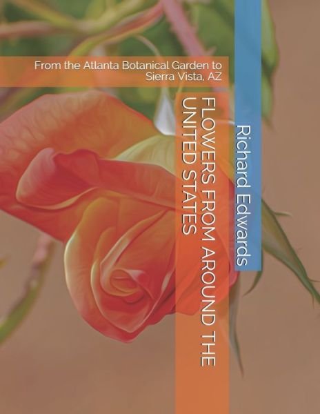 Cover for Richard Edwards · Flowers from Around the United States (Paperback Book) (2020)