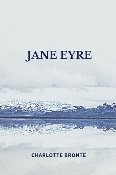 Cover for Charlotte Bronte · Jane Eyre by Charlotte Bronte (Paperback Book) (2021)