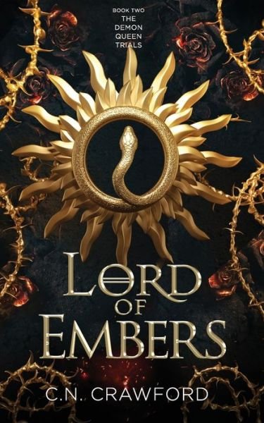 Cover for C N Crawford · Lord of Embers - The Demon Queen Trials (Paperback Book) (2022)