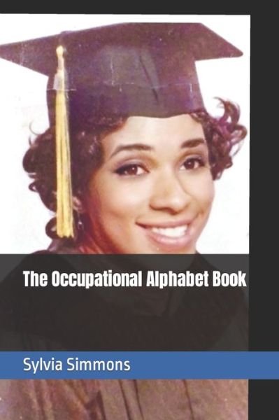 Cover for Aliyah Simmons · The Occupational Alphabet Book (Paperback Book) (2022)