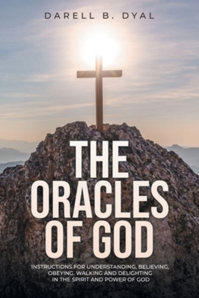 Cover for Darell B. Dyal · Oracles of God (Book) (2023)