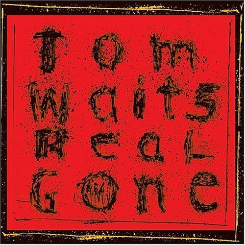 Cover for Tom Waits · Real Gone (LP) (2004)