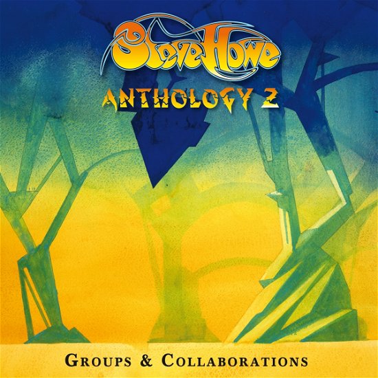 Cover for Howe Steve · Anthology 2 - (CD) [Digipak] (2021)