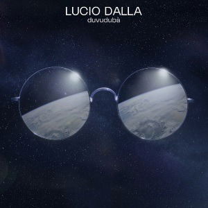 Duvuduba - Lucio Dalla - Musik - Rca Records Label - 0190758105819 - 26. oktober 2018