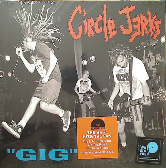 Gig - Circle Jerks - Musik - COLUMBIA/LEGACY - 0190758192819 - 21. april 2018