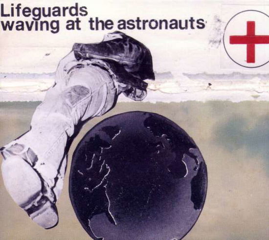 Cover for Lifeguards · Waving at the Astronauts (CD) (2011)