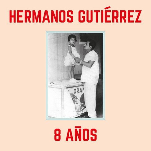 Cover for Hermanos Gutierrez · 8 Anos - Sky Blue (LP) (2024)