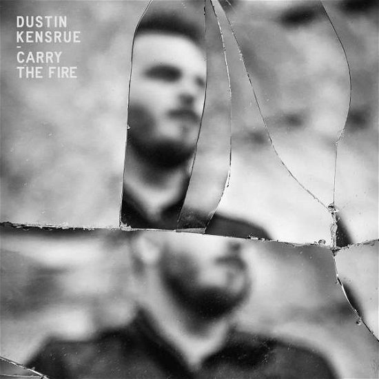Cover for Dustin Kensrue · Carry the Fire (LP) [Limited, Deluxe edition] (2015)
