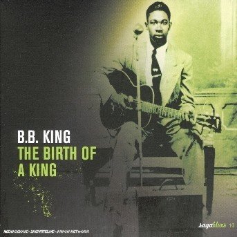 Cover for King B.b. · The birth of a king (CD)