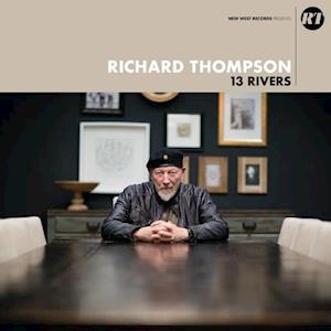 Cover for Richard Thompson · 13 Rivers  (Cream and Black Co (LP) (2023)