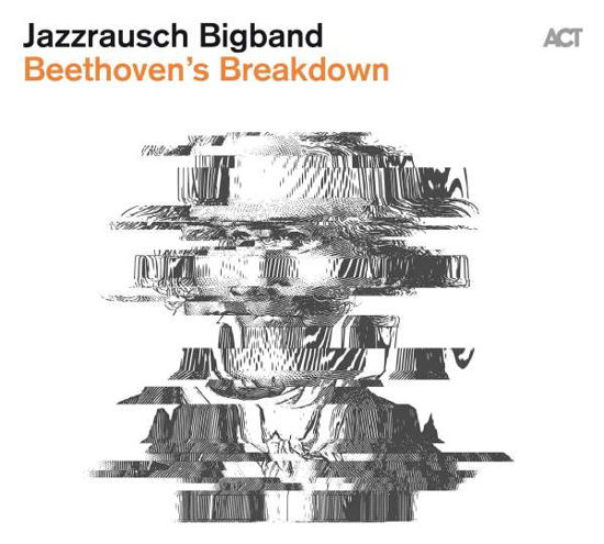 Cover for Jazzrausch Bigband · Beethoven's Breakdown (LP) (2020)