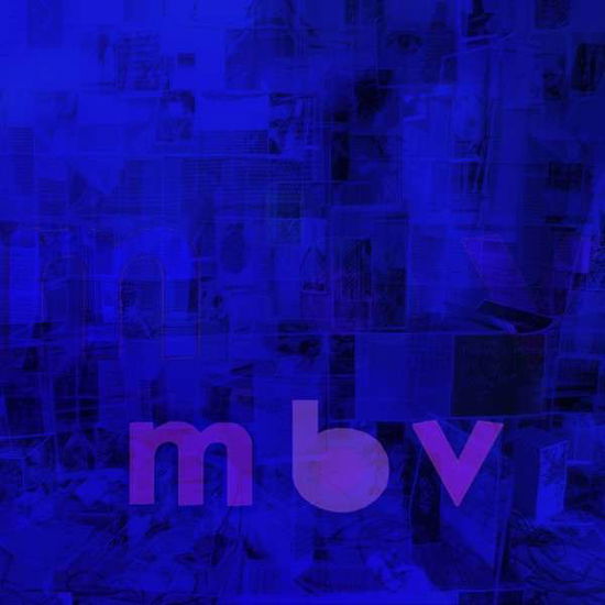 Cover for My Bloody Valentine · Mbv (LP) [180 gram edition] (2013)