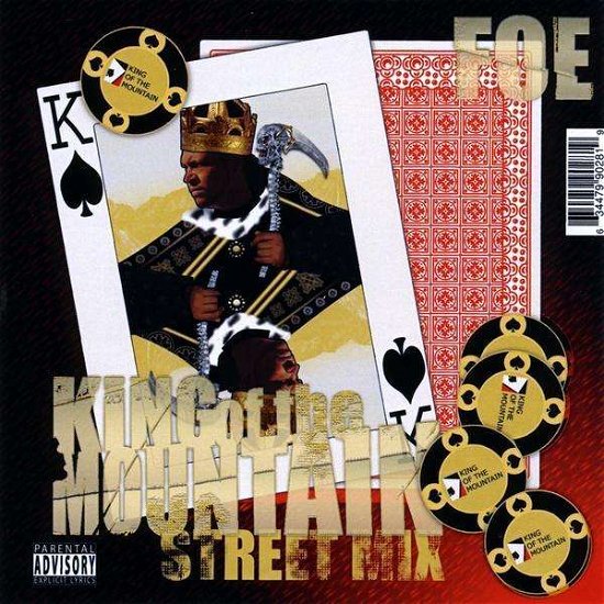 Cover for Foe · King of the Mountain: Street Mix (CD) (2009)