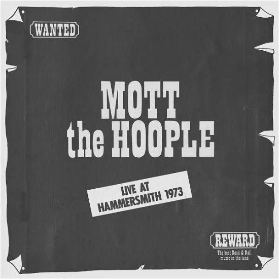 Cover for Mott the Hoople · Live at Hammersmith 1973 (LP) (2019)
