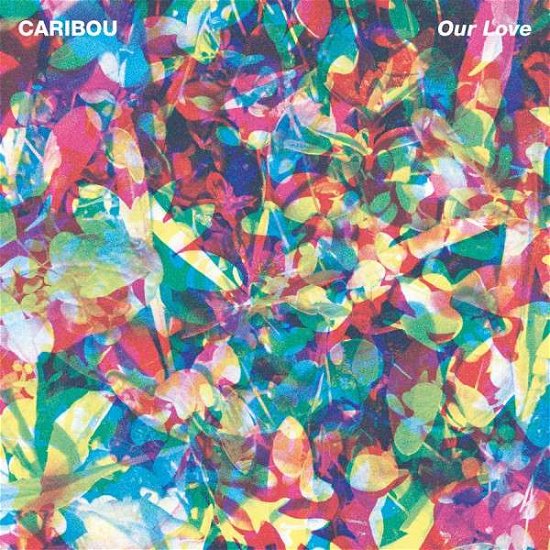 Cover for Caribou · Our Love (LP) [180 gram edition] (2014)