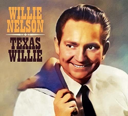Texas Willie - Willie Nelson - Musik - SUNSET BLVD RECORDS - 0708535705819 - 12. juli 2024