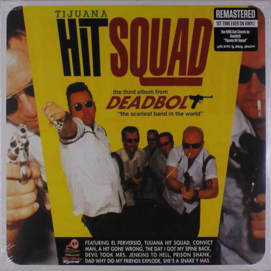 Cover for Deadbolt · Tijuana Hit Squad (LP) (2019)