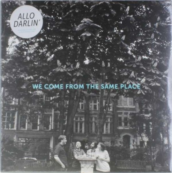 Cover for Allo Darlin' · We Come from the Same Place (LP) (2014)