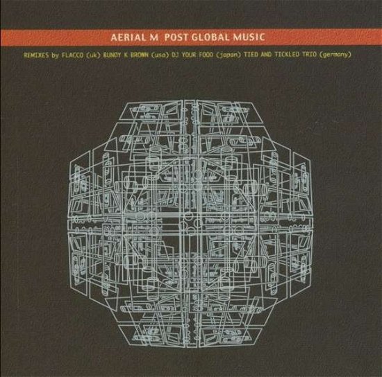 Cover for Aerial M · Post Global Music (LP) (2016)