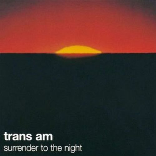Cover for Trans Am · Surrender to the Night (LP) [Coloured edition] (2017)