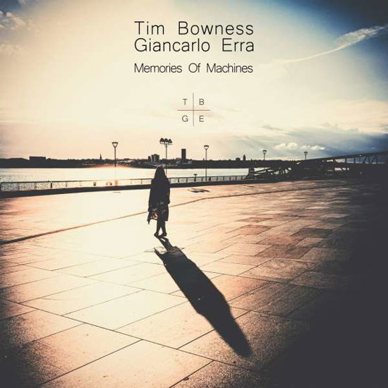 Cover for Tim Bowness &amp; Giancarlo Erra · Memories of Machines (LP) (2022)