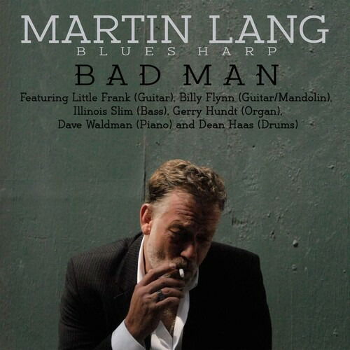 Cover for Lang Martin &amp; Bad Man Blues Band · Bad Man (LP) (2022)