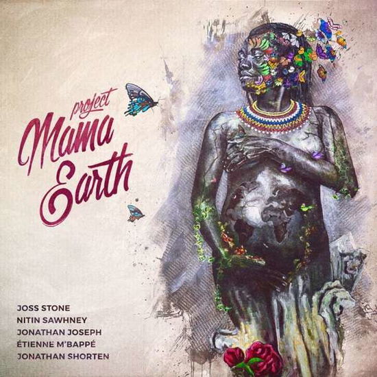 Mama Earth - Project Mama Earth - Music - PROVOGUE - 0819873015819 - November 9, 2017