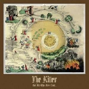 Cover for The Killer · Not All Who Are Lost Want To.. (LP) (2009)