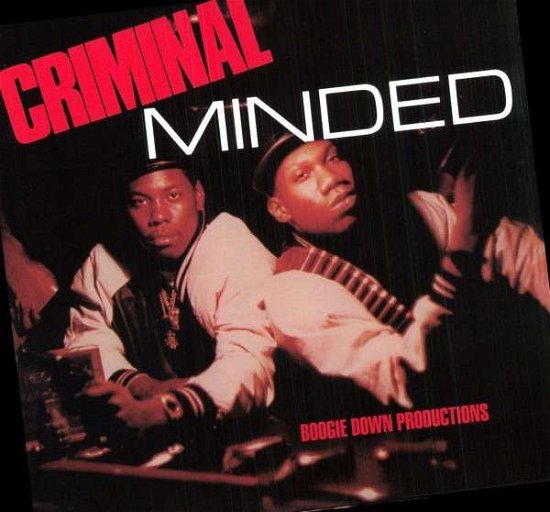 Cover for Boogie Down Productions · Criminal Minded (LP) [Remastered edition] (2015)