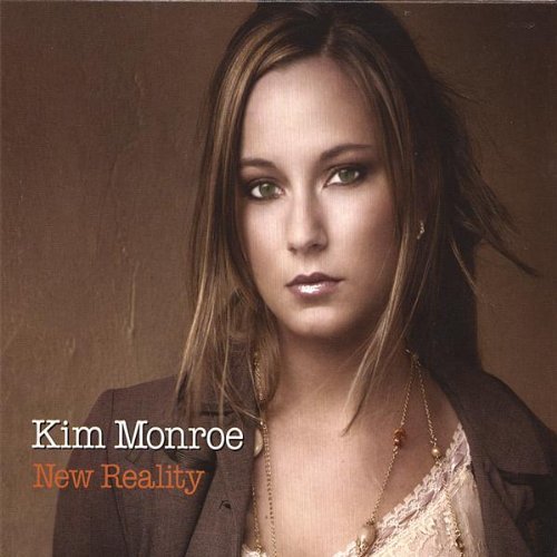 New Reality - Kim Monroe - Musik - ELS Records - 0837101183819 - 6. juni 2006